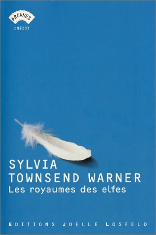 LES ROYAUMES DES ELFES, de Sylvia Townsend Warner | portada del libro