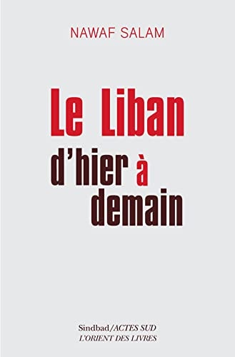 LE LIBAN DHIER A DEMAIN, de Nawwāf Salām | portada del libro