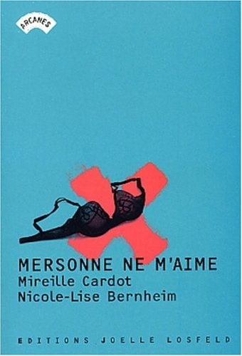 MERSONNE NE M AIME, de Bernheim | portada del libro