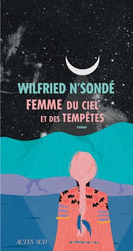 FEMME DU CIEL ET DES TEMPETES, de WILFRIED N SONDE | portada del libro