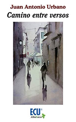 Camino entre versos, de Urbano Cardona | portada del libro
