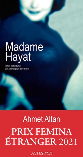 MADAME HAYAT, de Ahmet Altan | portada del libro