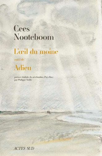 L'OEIL DU MOINE SUIVI DE ADIEU, de Cees Nooteboom | portada del libro