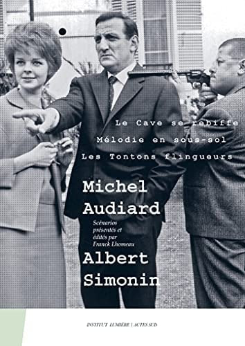 MICHEL AUDIARD ALBERT SIMONIN, de Michel Audiard | portada del libro