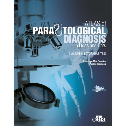 ATLAS OF PARASITOLOGICAL DIAGNOSIS IN DOGS AND CATS VOL 2, de GUADALUPE MIRO CORRALES | portada del libro