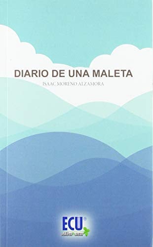 Diario de una maleta, de Moreno Alzamora | portada del libro