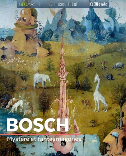 BOSCH MYSTERE ET FANTASMAGORIES, de Françoise Bayle | portada del libro