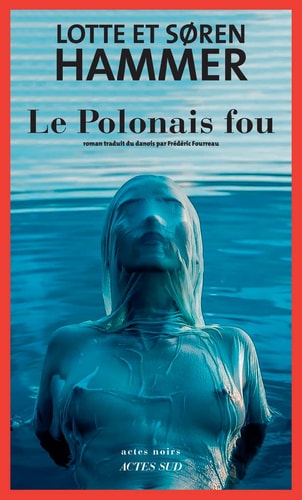 LE POLONAIS FOU, de Lotte Hammer | portada del libro