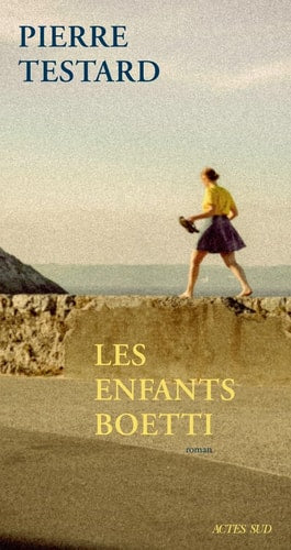 LES ENFANTS BOETTI, de Pierre Testard | portada del libro