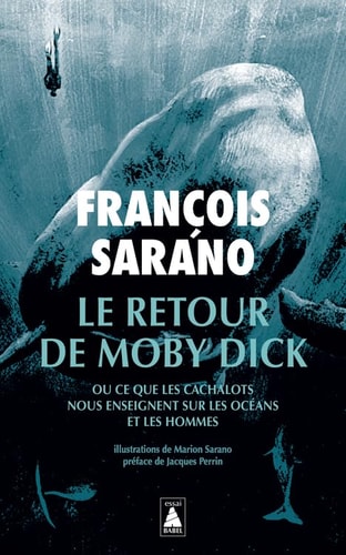 LE RETOUR DE MOBY DICK, de François Sarano | portada del libro