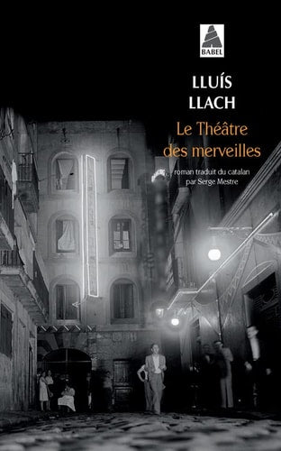 LE THEATRE DES MERVEILLES, de Lluís Llach | portada del libro
