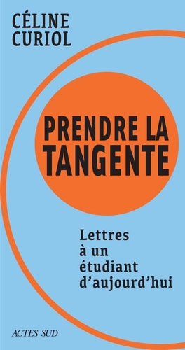 PRENDRE LA TANGENTE, de Céline Curiol | portada del libro