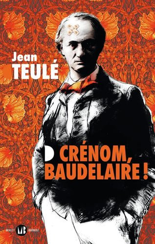 CRENOM,BAUDELAIRE!, de JEAN TEULE | portada del libro