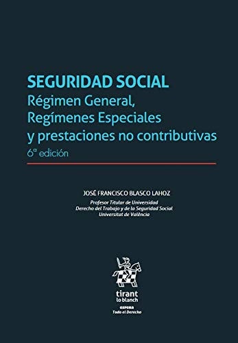 SEGURIDAD SOCIAL REGIMEN GENERAL REGIMENES ESPECIALES Y PRE | portada del libro