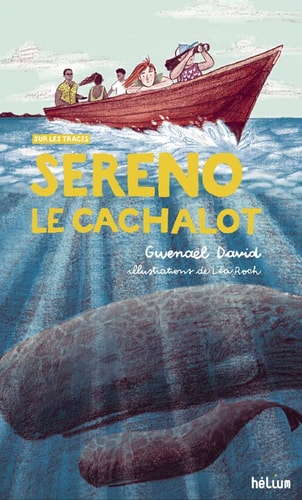 SERENO LE CACHALOT, de Gwenaël David | portada del libro