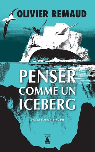 PENSER COMME UN ICEBERG, de Olivier Remaud | portada del libro