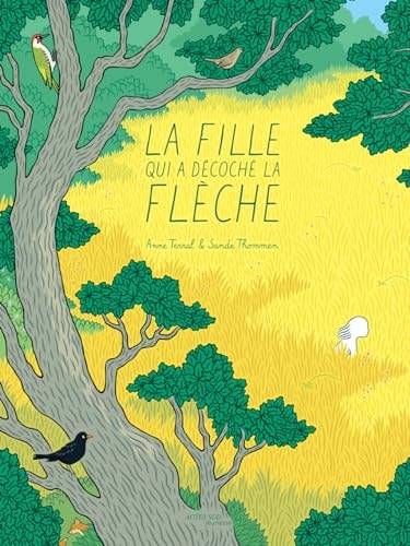 LA FILLE QUI A DECOCHE LA FLECHE, de Anne Terral | portada del libro