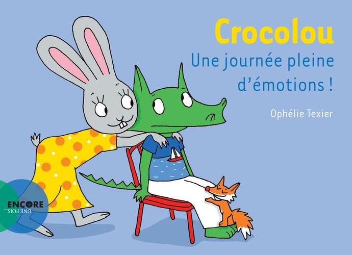 QUE DEMOTIONS POUR CROCOLOU, de Ophélie Texier | portada del libro