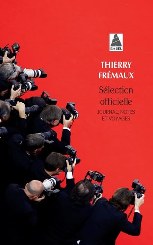 SELECTION OFFICIELLE, de Thierry Frémaux | portada del libro
