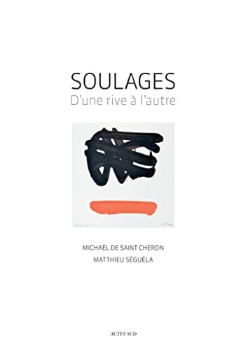 SOULAGES, de Michaël de Saint-Cheron | portada del libro