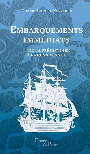 EMBARQUEMENTS IMMEDIATS, de Didier Huon de Kervadec | portada del libro