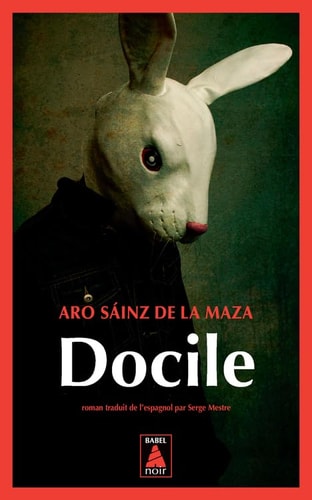 DOCILE, de Aro Sáinz de la Maza | portada del libro