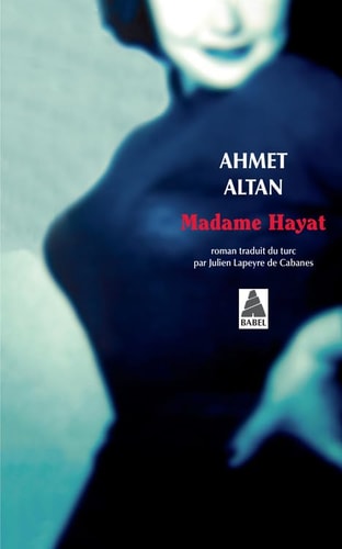 MADAME HAYAT, de Ahmet Altan | portada del libro