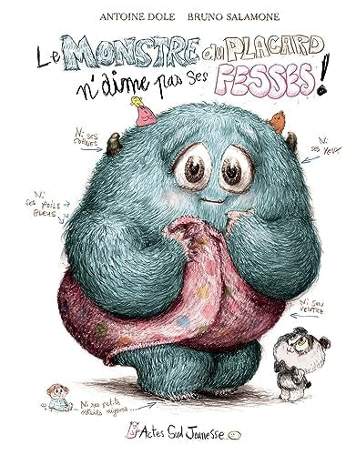 LE MONSTRE DU PLACARD NAIME PAS SA TOTE, de Antoine Dole | portada del libro