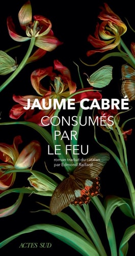 ONSUMES PAR LE FEU (ECB), de Jaume Cabré | portada del libro