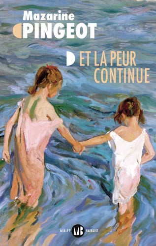 Et la peur continue, de M. PINGEOT MAZARINE | portada del libro