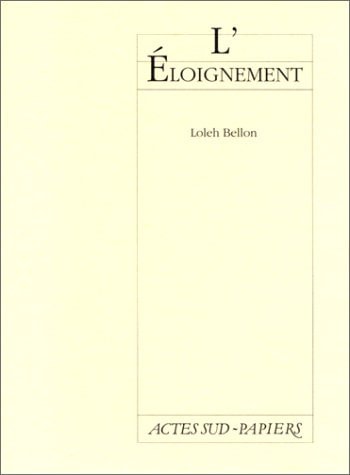 L'ELOIGNEMENT, de Bellon | portada del libro