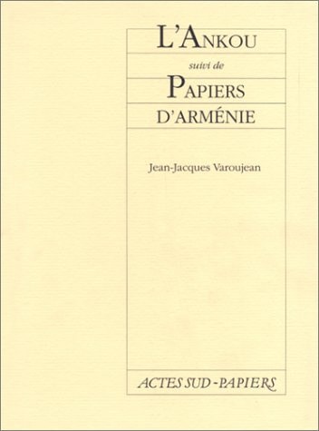 L'ANKOU SUIVI DE PAPIERS D'ARMENIE, de Varoujean | portada del libro