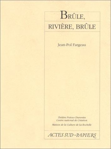 BRULE, RIVIERE, BRULE, de Fargeau | portada del libro