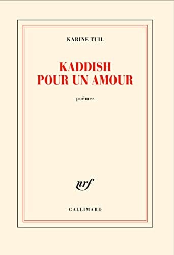 KADDISH POUR UN AMOUR, de KARINE TUIL | portada del libro