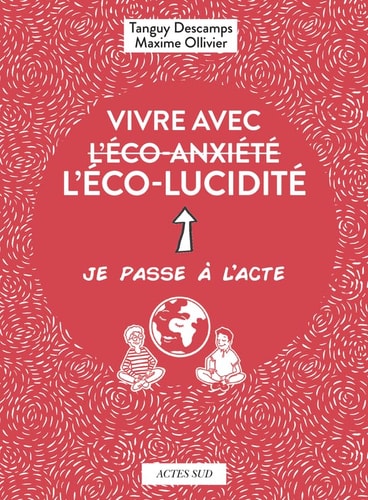 IVRE AVEC L'ECO-LUCIDITE (ECB), de Tanguy Descamps | portada del libro