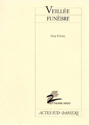 VEILLEE FUNEBRE, de Guy Foissy | portada del libro