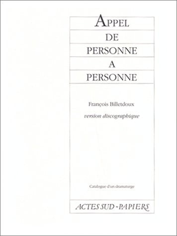 APPEL DE PERSONNE A PERSONNE, de Billetdoux | portada del libro