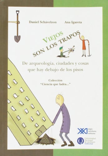 Viejos son los trapos, de Schávelzon | portada del libro