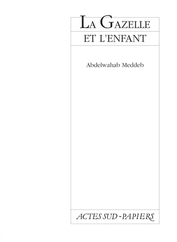 LA GAZELLE ET L'ENFANT, de Meddeb | portada del libro