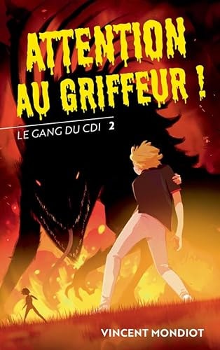 E GANG DU CDI - T2 ATTENTION AU G (ECB), de VINCENT MONDIOT | portada del libro