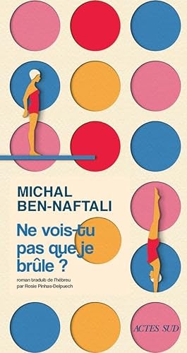 E VOIS-TU PAS QUE JE BRULE ? (ECB), de Michal Ben-Naftali | portada del libro