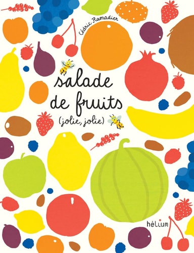 ALADE DE FRUITS, JOLIE, JOLIE (ECR), de Cédric Ramadier | portada del libro