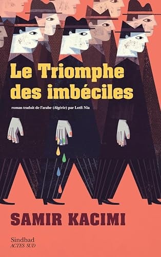 E TRIOMPHE DES IMBECILES (ECB), de Samir Kacimi | portada del libro