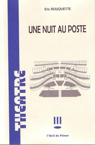 UNE NUIT AU POSTE, de Eric Rouquette | portada del libro