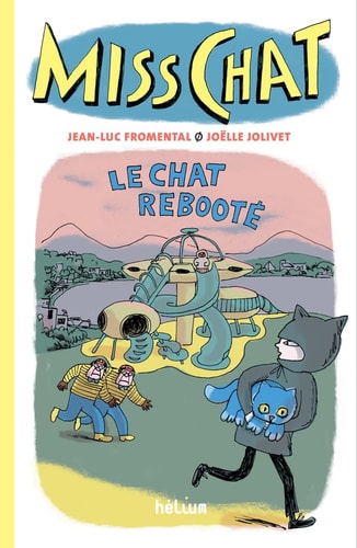 ISS CHAT 4 - LE CHAT REBOOTE (ECB), de Jean-Luc Fromental | portada del libro