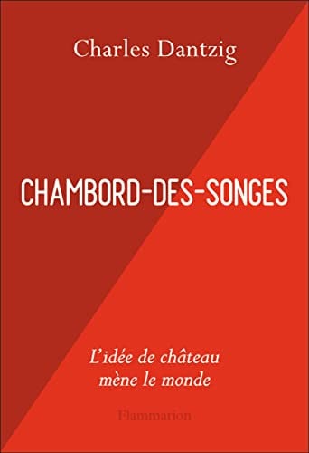 Chambord-des-Songes, de DANTZIG CHARLES | portada del libro