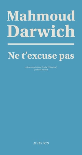 E T'EXCUSE PAS (ECB), de Mahmoud Darwich | portada del libro