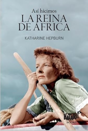 ASI HICIMOS LA REINA DE AFRICA, de HEPBURN | portada del libro