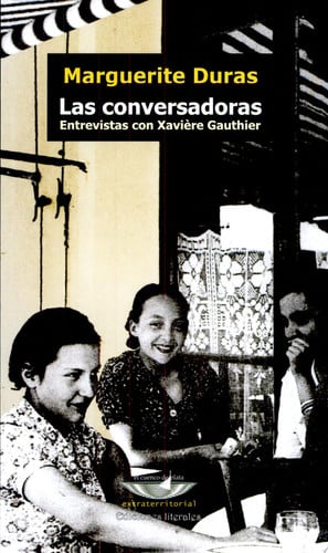 CONVERSADORAS, LAS, de DURAS | portada del libro