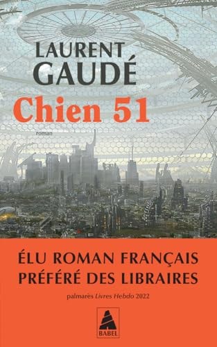 Chien 51, de Laurent Gaudé | portada del libro